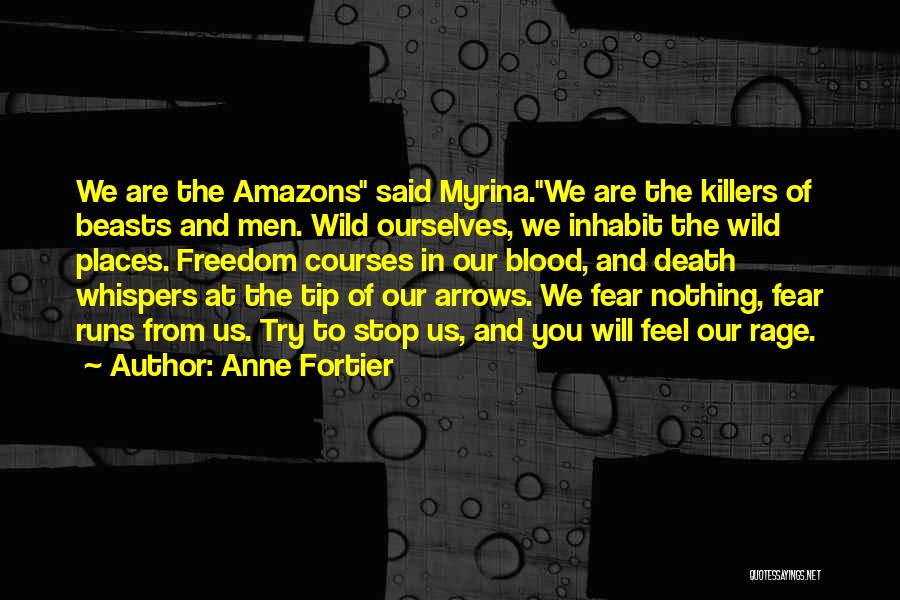 Amazons Quotes By Anne Fortier