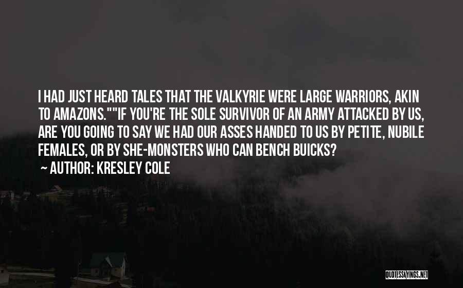 Amazons Quotes By Kresley Cole