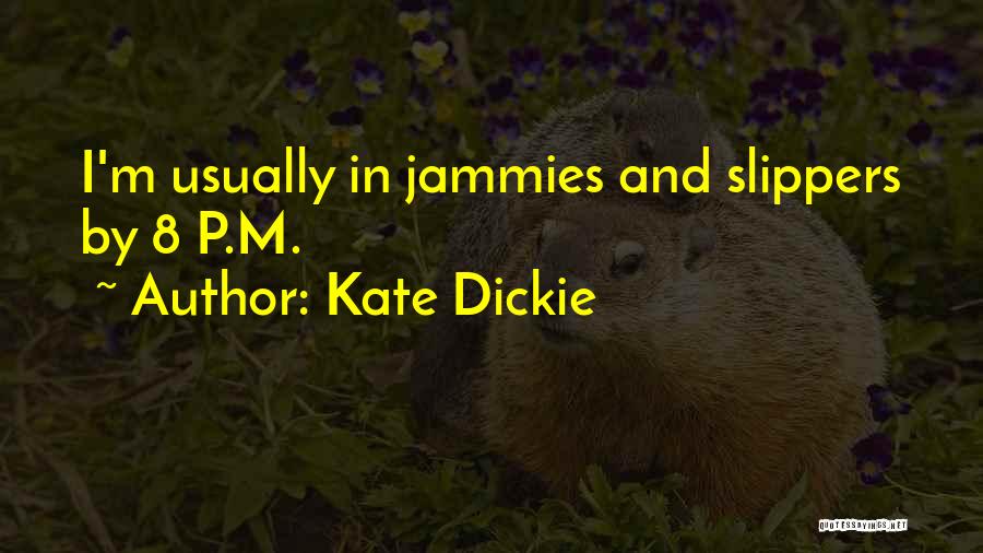 Ambalapuzha Quotes By Kate Dickie