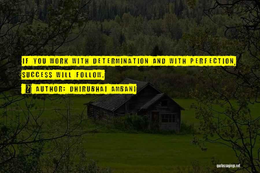 Ambani Quotes By Dhirubhai Ambani