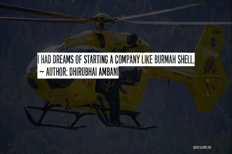 Ambani Quotes By Dhirubhai Ambani