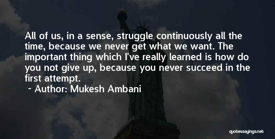 Ambani Quotes By Mukesh Ambani