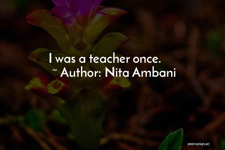 Ambani Quotes By Nita Ambani