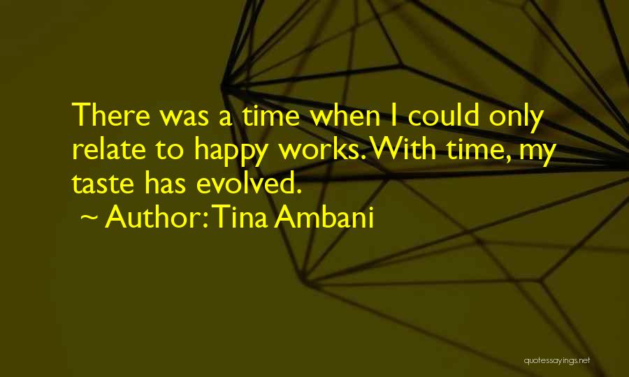 Ambani Quotes By Tina Ambani