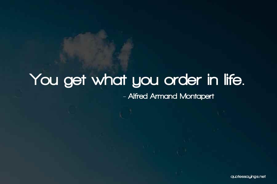Ambassade Du Canada Quotes By Alfred Armand Montapert Ambassade Du Canada Quotes By Alfred Armand Montapert