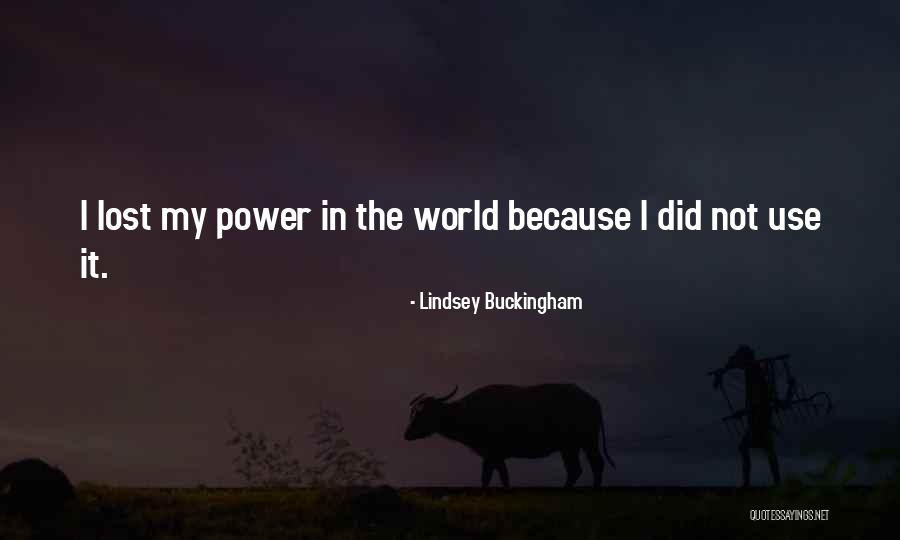 Ambassade Du Canada Quotes By Lindsey Buckingham Ambassade Du Canada Quotes By Lindsey Buckingham