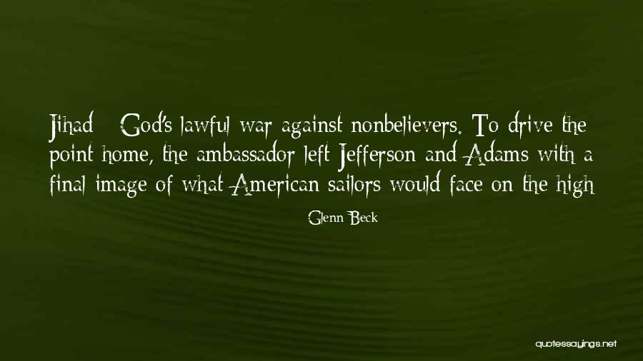 Ambassador Of God Quotes By Glenn Beck Ambassador Of God Quotes By Glenn Beck