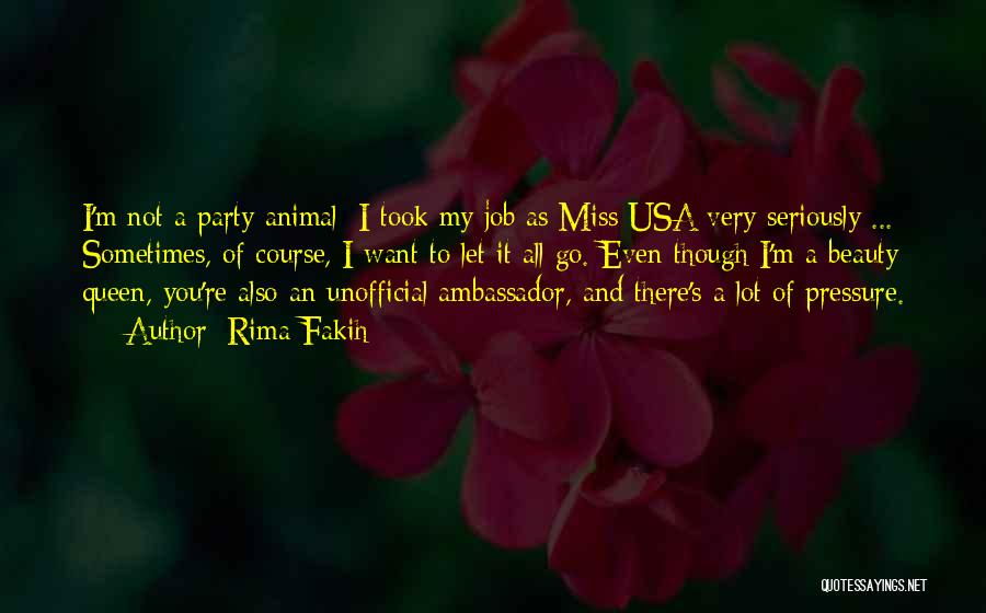 Ambassador Quotes By Rima Fakih