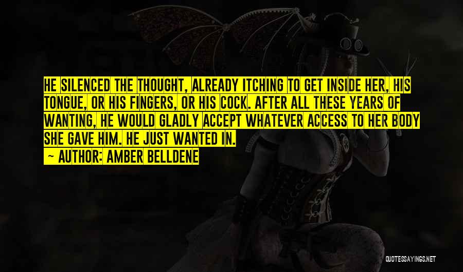 Amber Belldene Quotes 145443