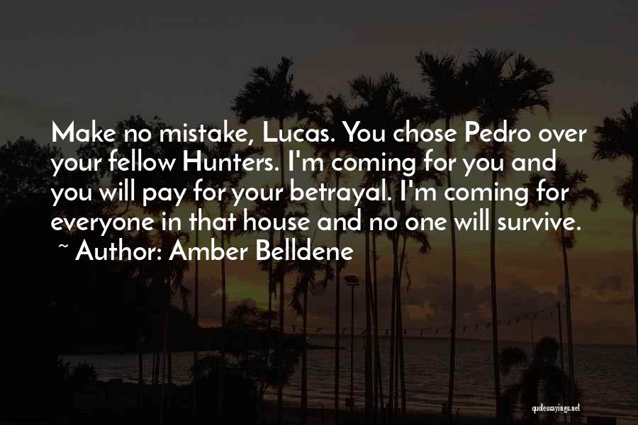 Amber Belldene Quotes 849290