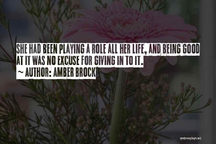 Amber Brock Quotes 535131