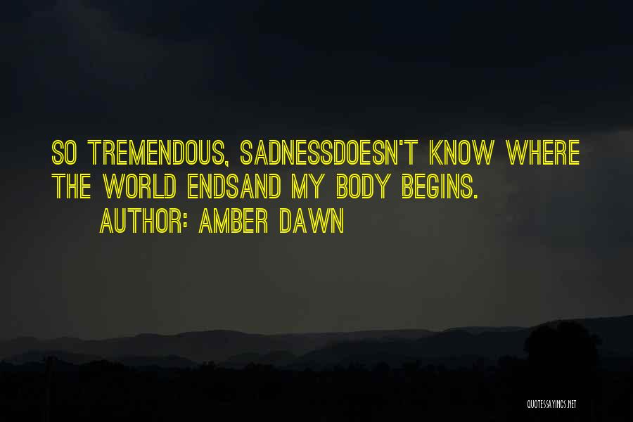 Amber Dawn Quotes 1676340