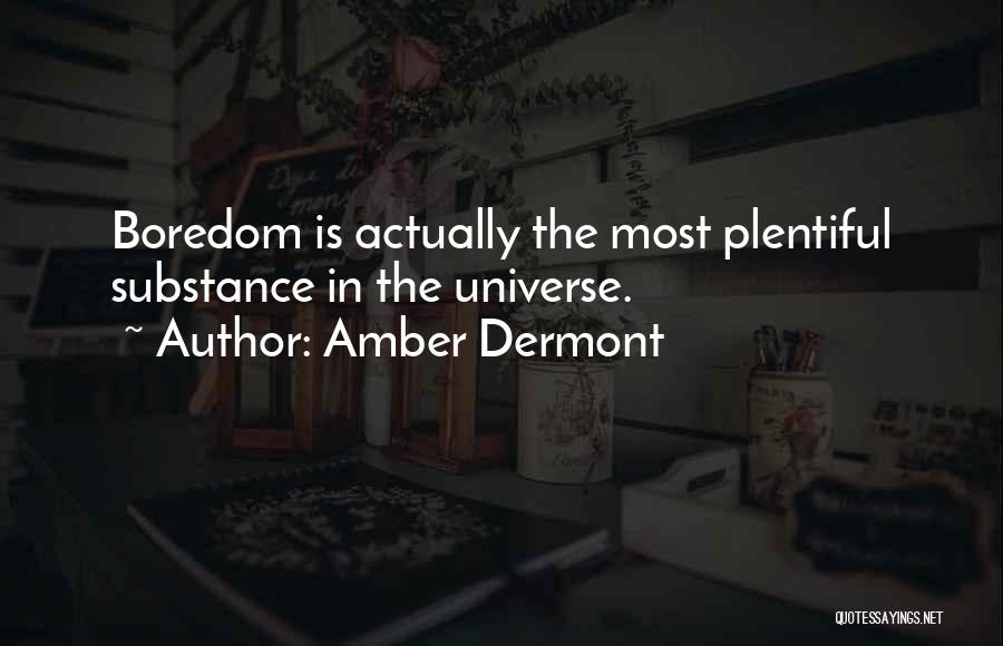 Amber Dermont Quotes 1858487
