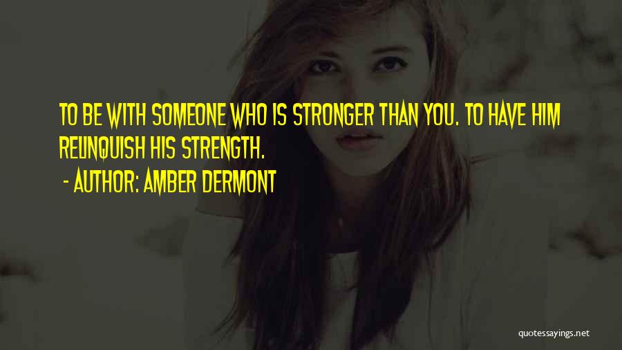 Amber Dermont Quotes 608852