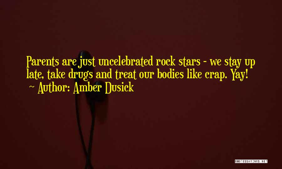 Amber Dusick Quotes 1374628