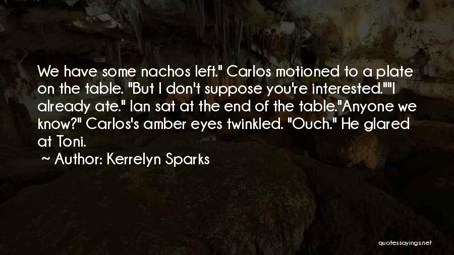 Amber Eyes Quotes By Kerrelyn Sparks