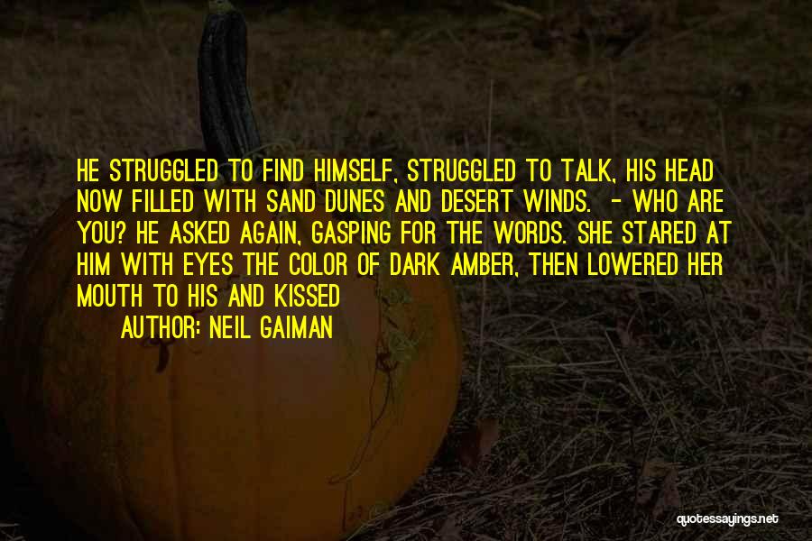 Amber Eyes Quotes By Neil Gaiman