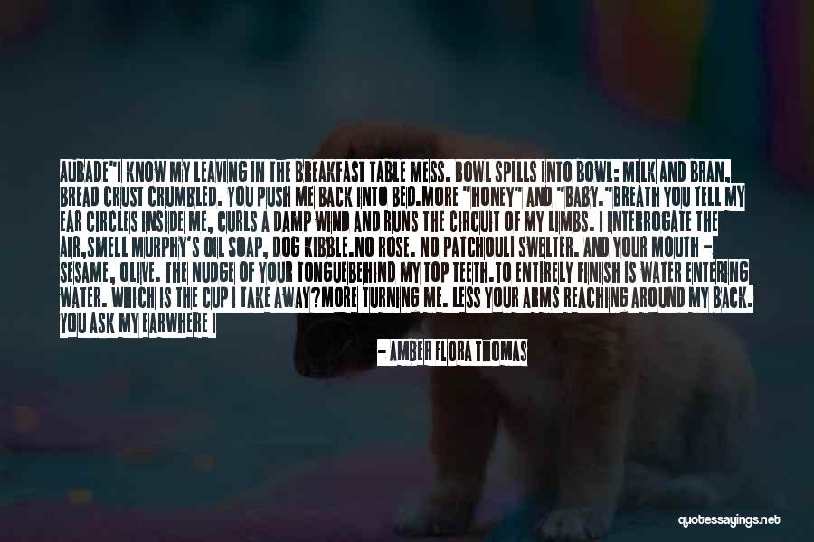 Amber Flora Thomas Quotes 2081560 Amber Flora Thomas Quotes 2081560