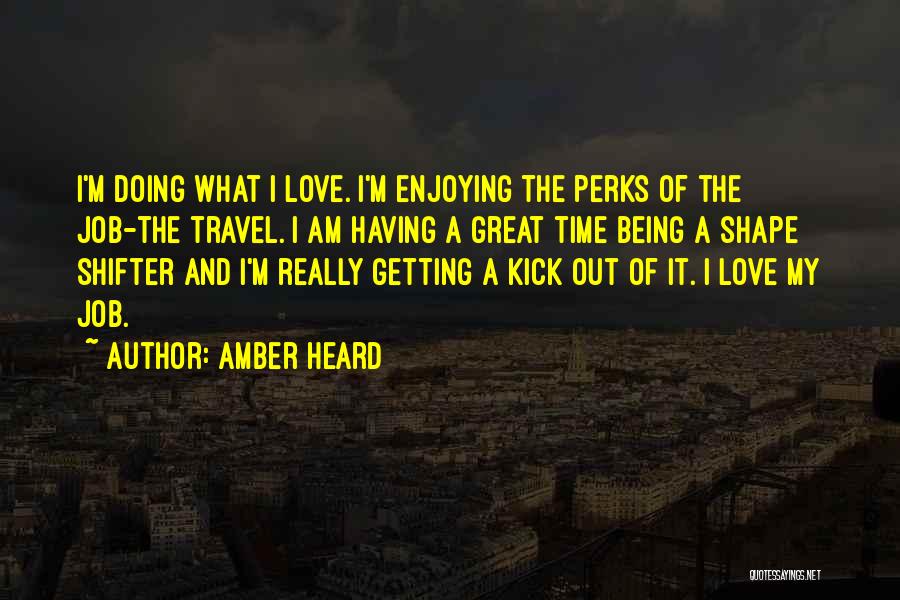 Amber Heard Quotes 1547771