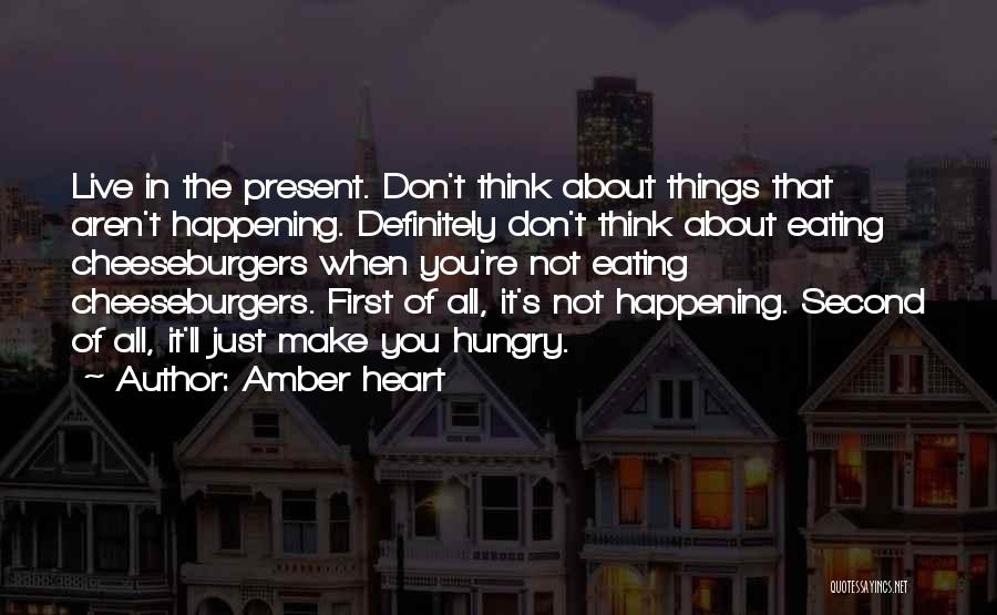 Amber Heart Quotes 386217