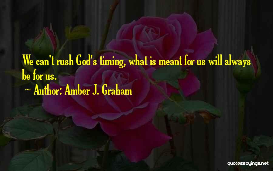 Amber J. Graham Quotes 1272352