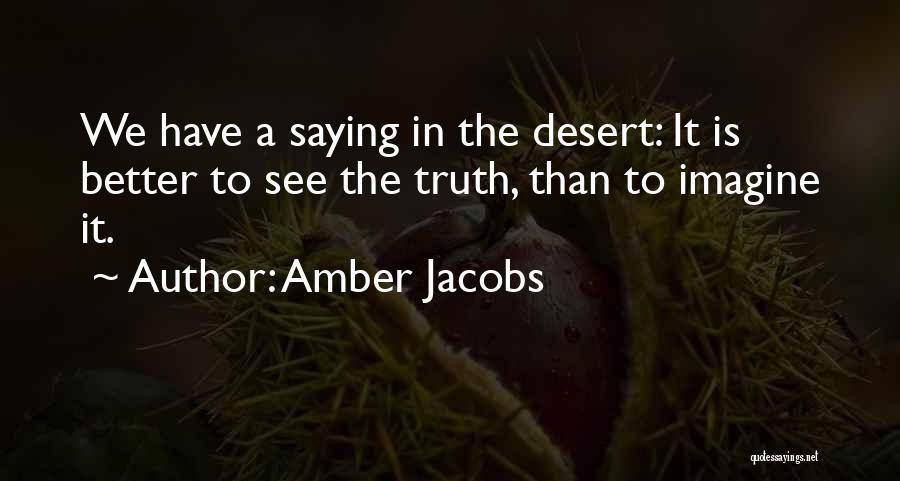 Amber Jacobs Quotes 1822095