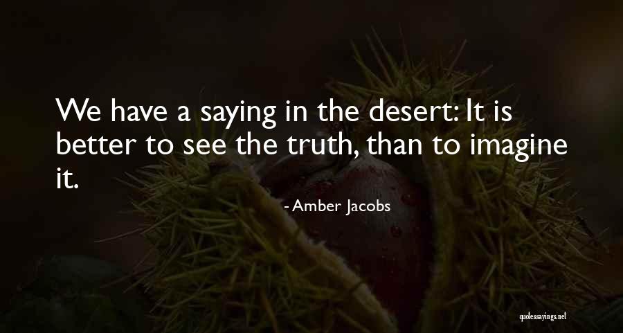 Amber Jacobs Quotes 1822095