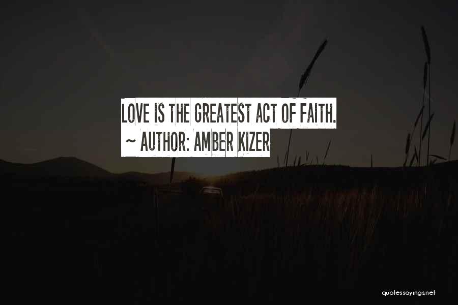 Amber Kizer Quotes 469797