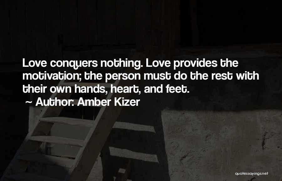 Amber Kizer Quotes 761335