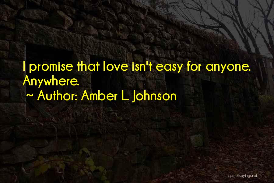 Amber L. Johnson Quotes 1087733