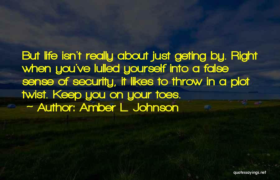 Amber L. Johnson Quotes 138679