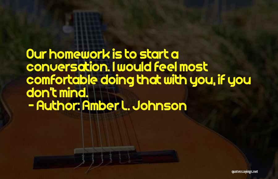 Amber L. Johnson Quotes 1419491