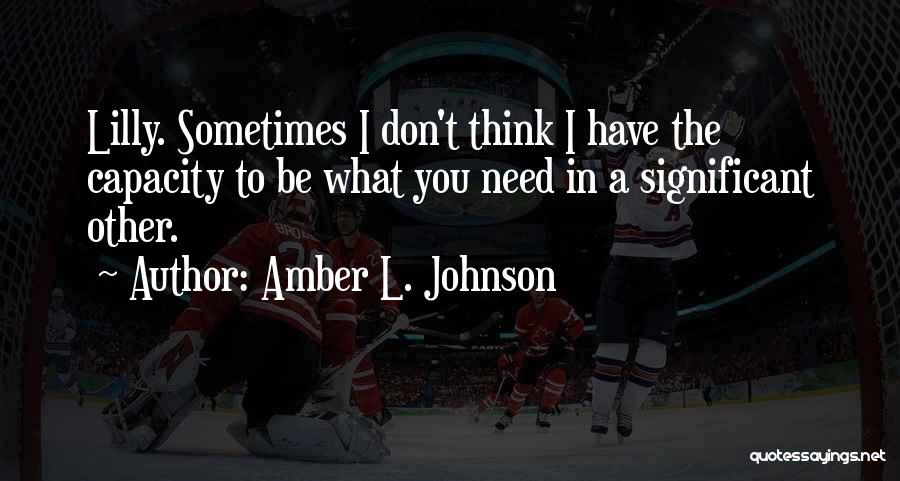 Amber L. Johnson Quotes 219646