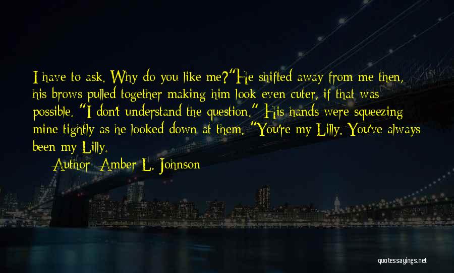 Amber L. Johnson Quotes 2204301