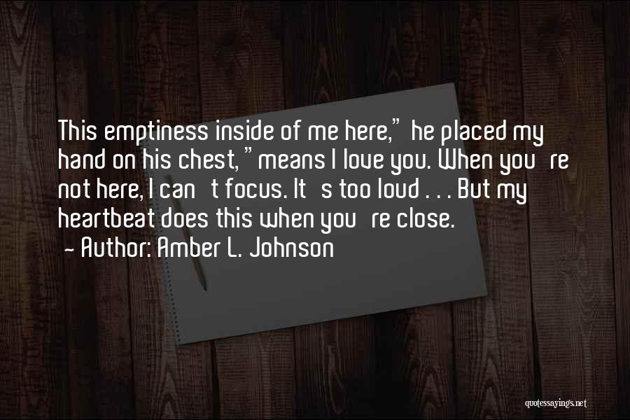 Amber L. Johnson Quotes 350378