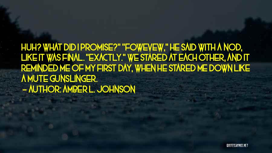 Amber L. Johnson Quotes 849457