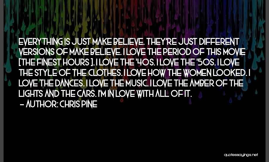 Amber Light Quotes By Chris Pine