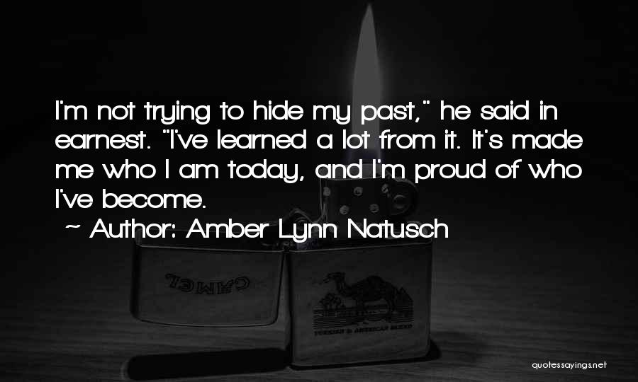 Amber Lynn Natusch Quotes 92159