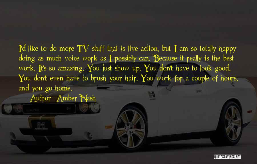 Amber Nash Quotes 1632177