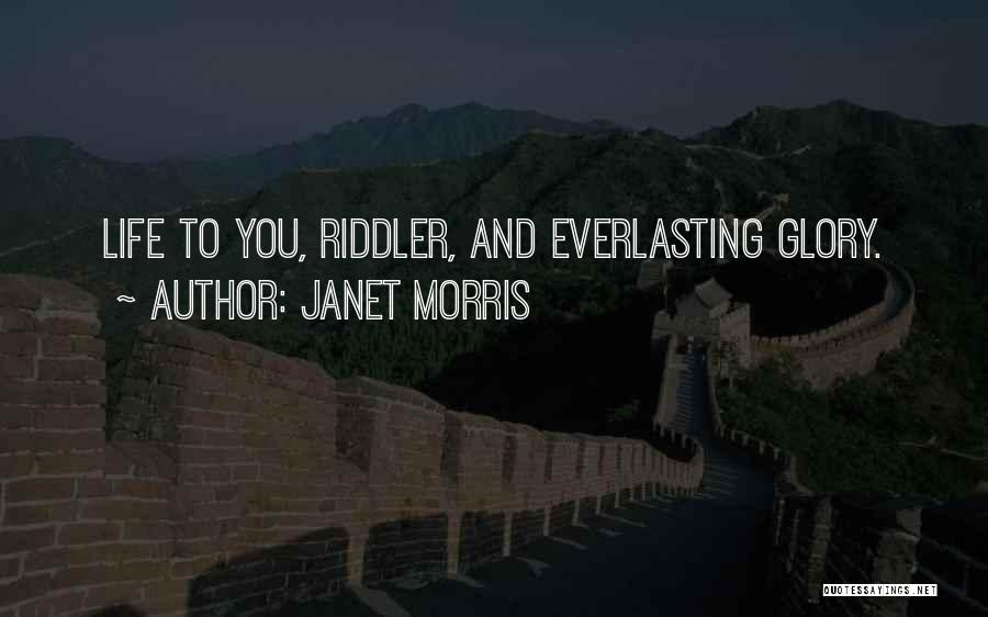 Amber Pacific Quotes By Janet Morris
