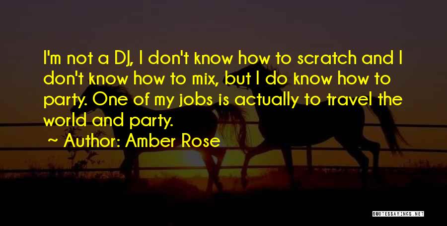 Amber Rose Quotes 1869781