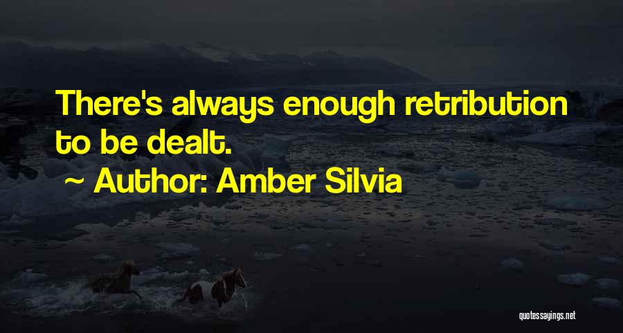 Amber Silvia Quotes 2001253