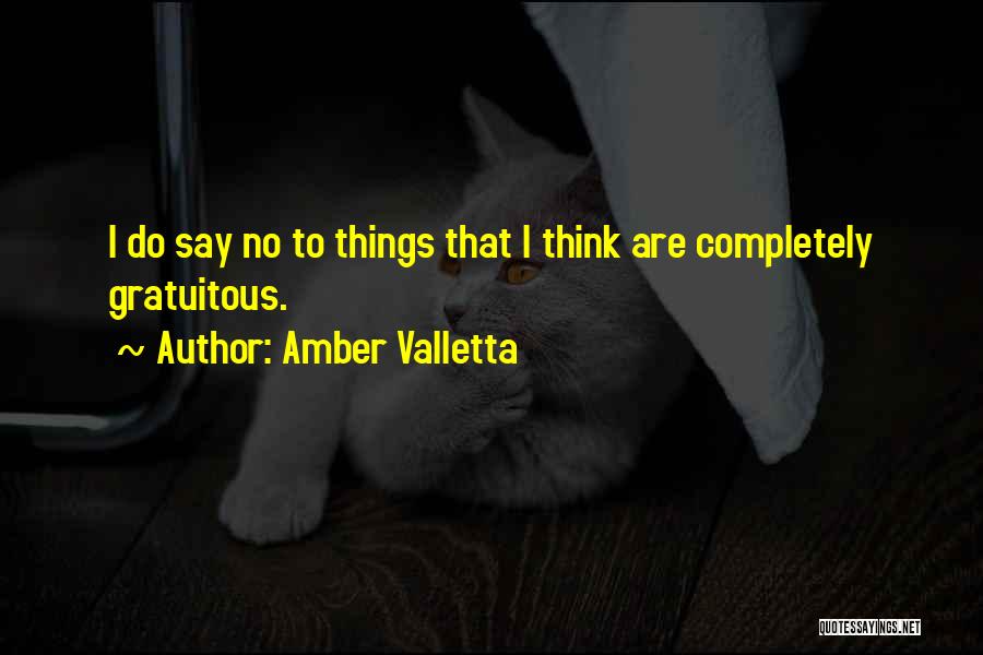 Amber Valletta Quotes 809671