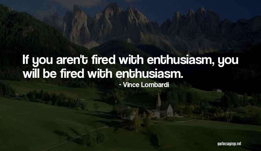 Ambers Restaurant Quotes By Vince Lombardi Ambers Restaurant Quotes By Vince Lombardi