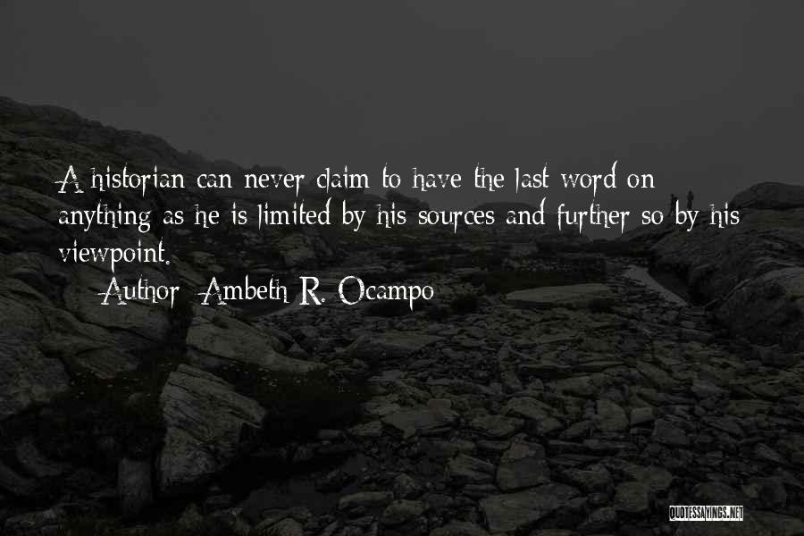 Ambeth Ocampo Quotes By Ambeth R. Ocampo