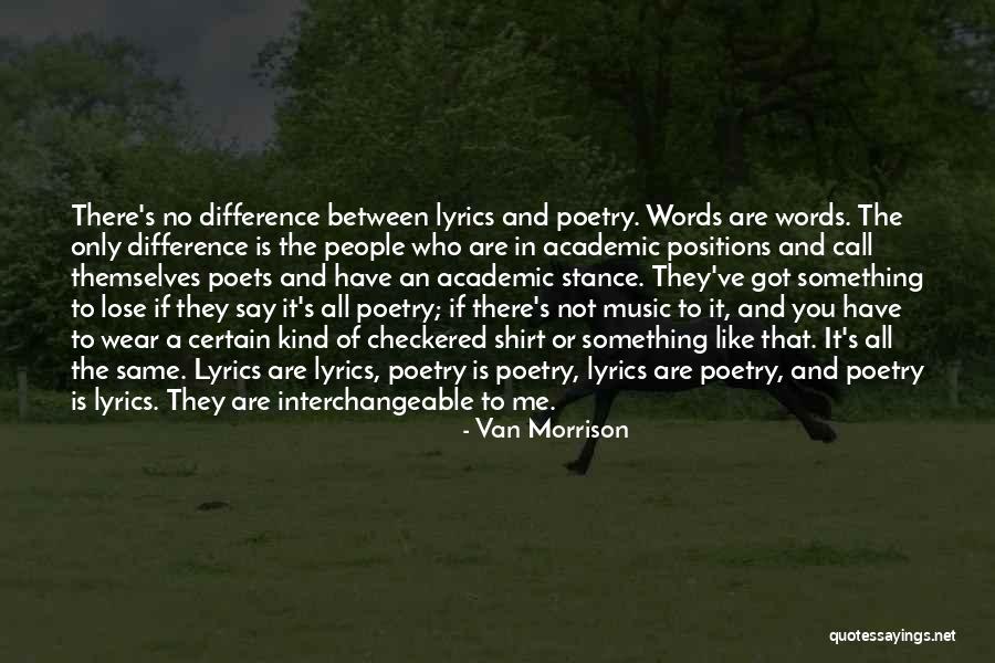 Ambiciosa Significado Quotes By Van Morrison Ambiciosa Significado Quotes By Van Morrison