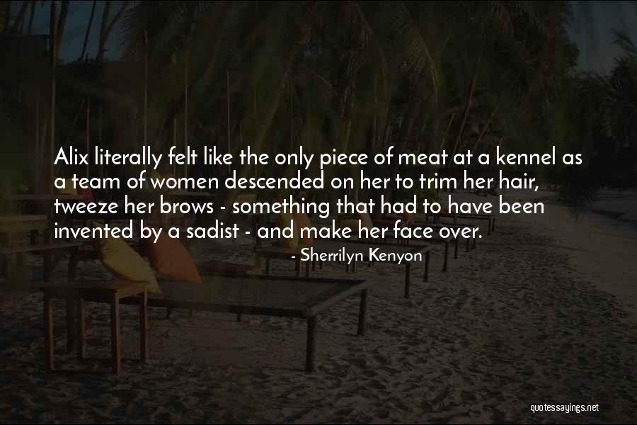 Ambientais Causado Quotes By Sherrilyn Kenyon Ambientais Causado Quotes By Sherrilyn Kenyon