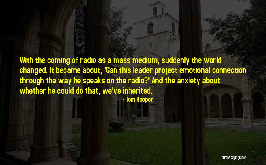 Ambientales Significado Quotes By Tom Hooper Ambientales Significado Quotes By Tom Hooper
