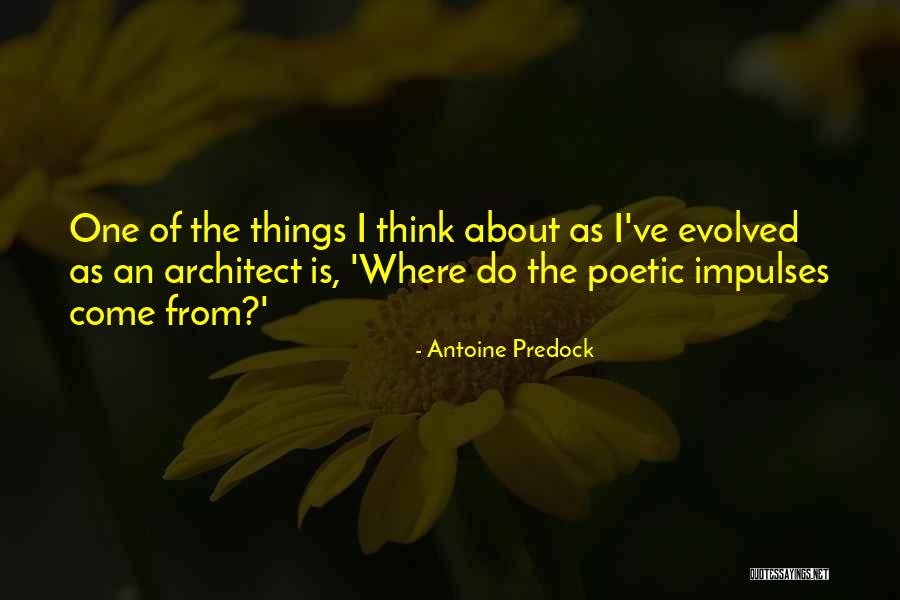 Ambientalismo No Brasil Quotes By Antoine Predock Ambientalismo No Brasil Quotes By Antoine Predock