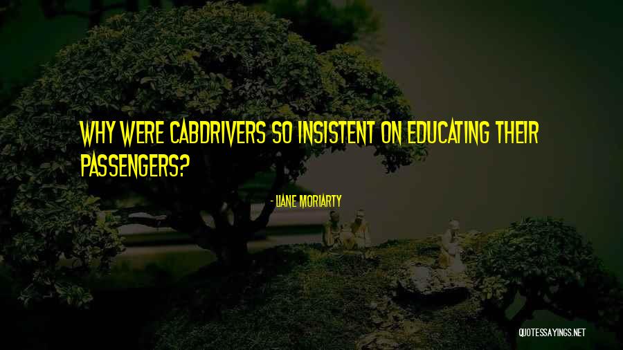 Ambientalismo No Brasil Quotes By Liane Moriarty Ambientalismo No Brasil Quotes By Liane Moriarty